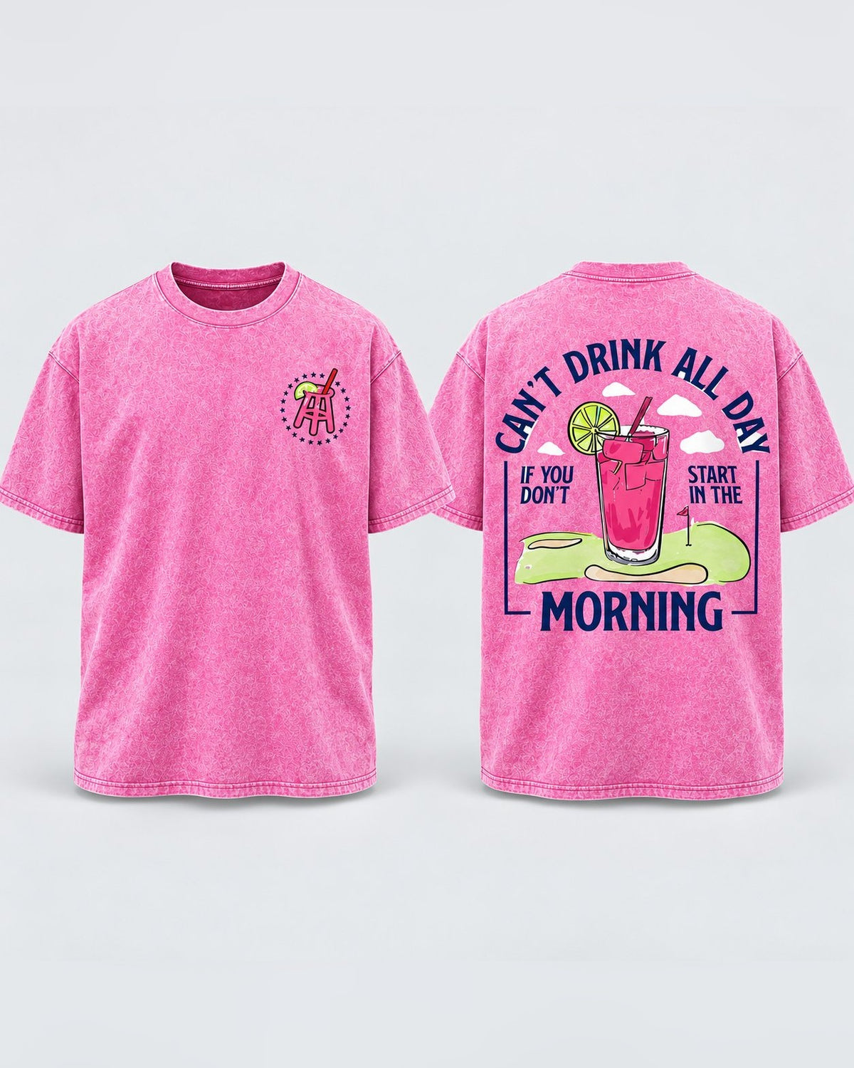 Can't Drink All Day Tee