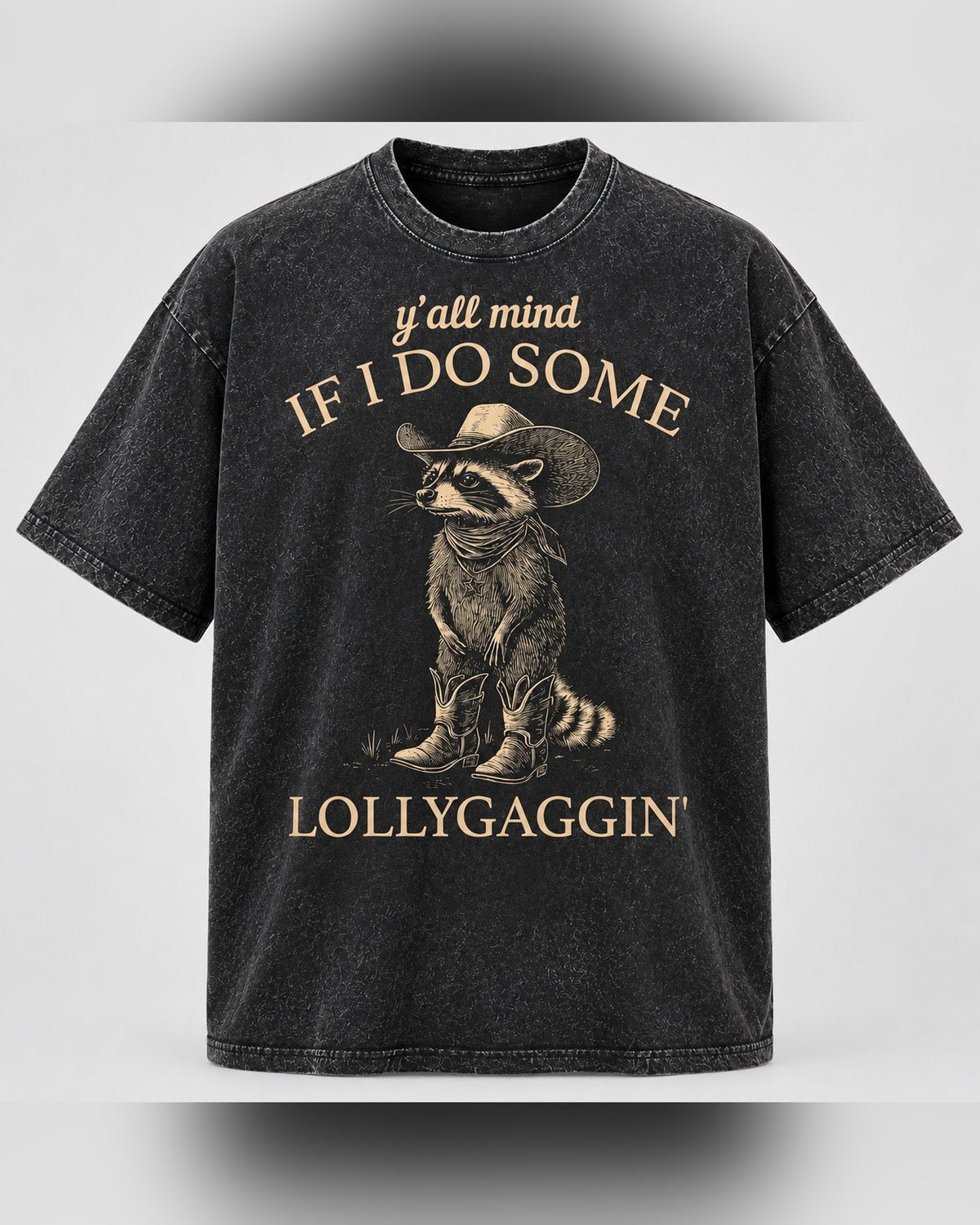 Lollygaggin Raccoon Tee