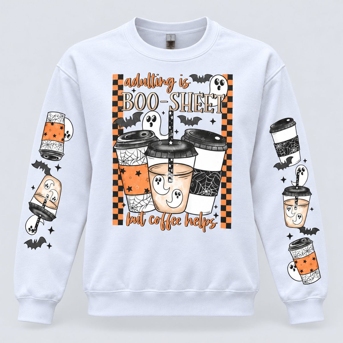 Adulting Is Boo-Sheet Sweatshirt
