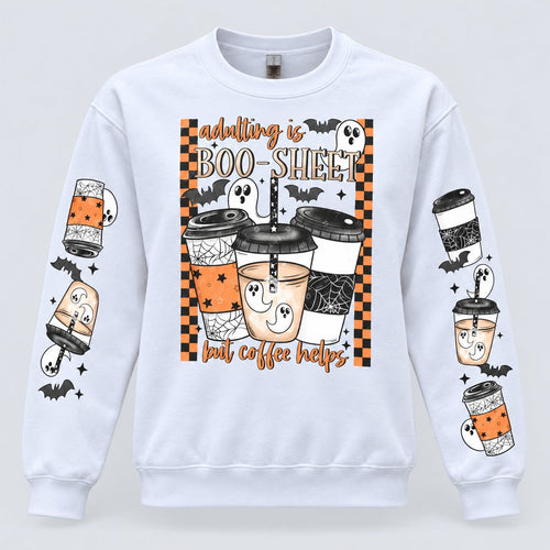 Adulting Is Boo-Sheet Sweatshirt