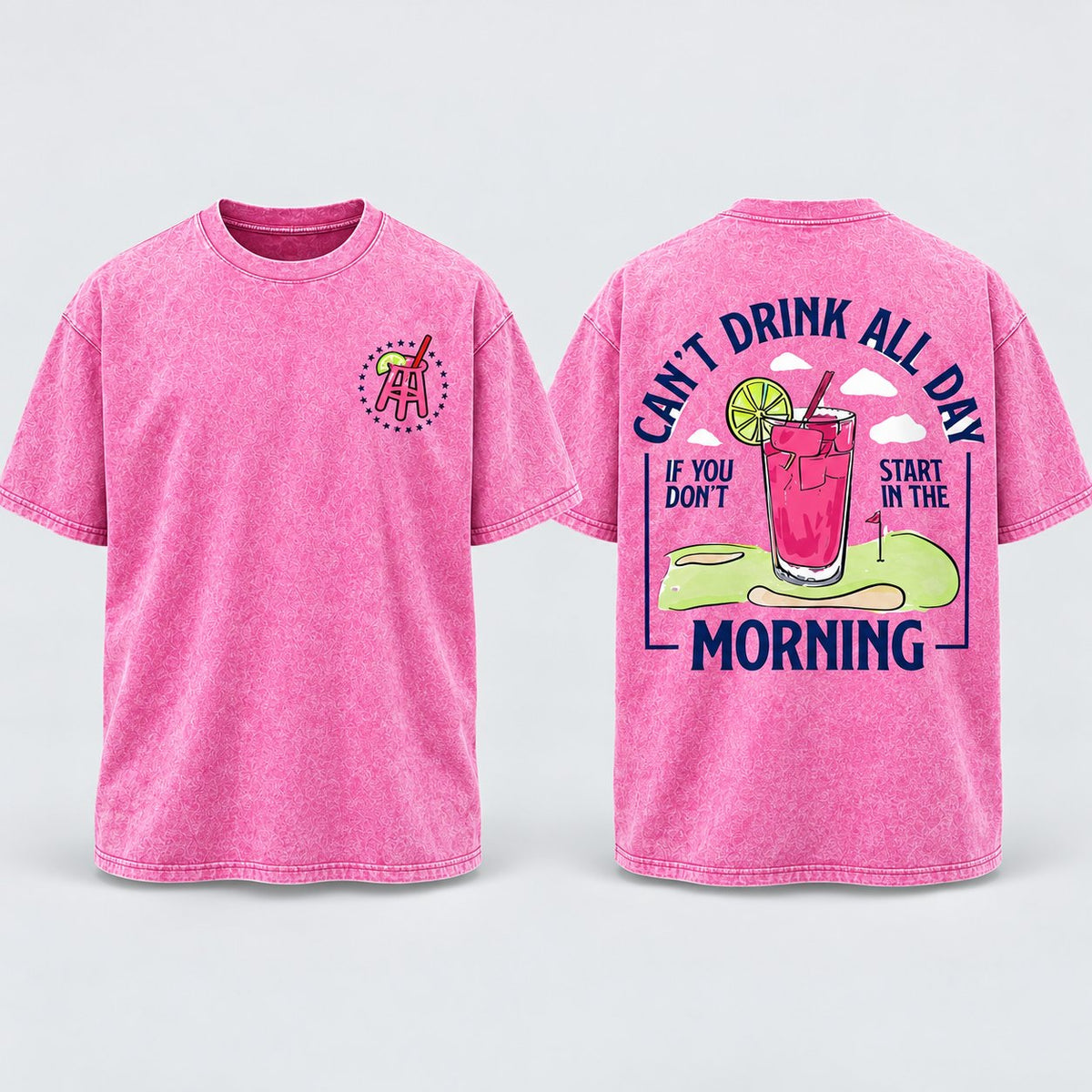 Can't Drink All Day Tee